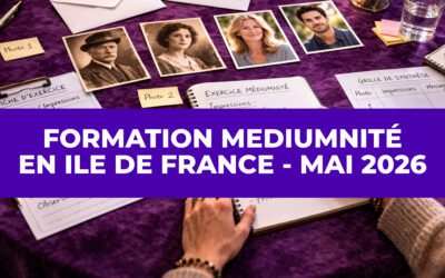 Formation en médiumnité en Île-de-France – 16 et 17 mai 2026