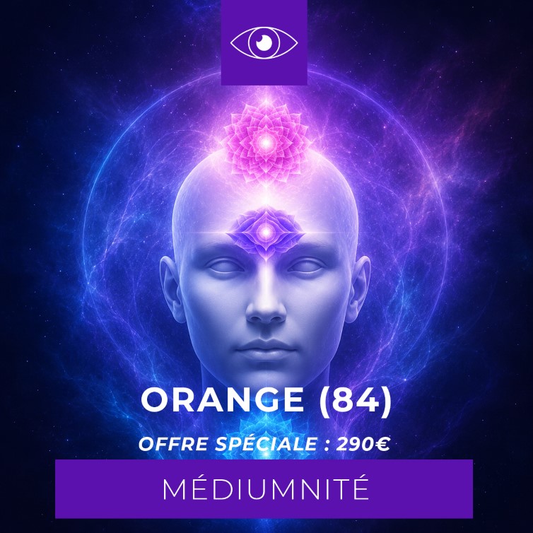 Médiumnité Orange Médiumnité Orange